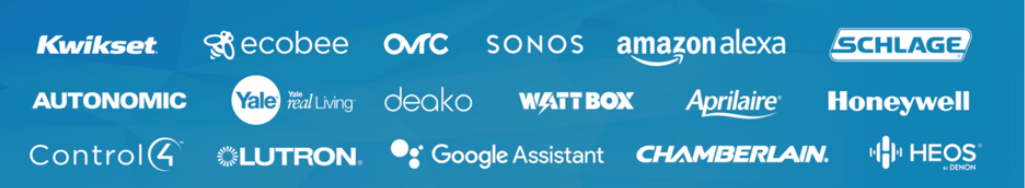 List of brands that ClareOne is compatible with : Kwikset, ecobee, OvrC, Sonos, Amazon Alexa, Schlage, Autonomic, Yale, deako, WattBox, Aprilaire, Honeywell, Control4, Lutron, Google Assistant, Chamberlain, Heos