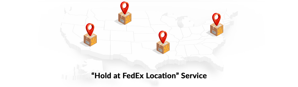 FedEx Hold At Location
