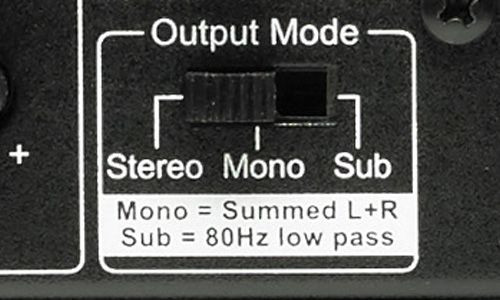 Output mode switchs for stereo, mono, or sub